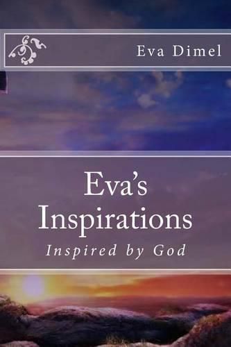 Cover image for Eva's Inspirations: Inspired by God