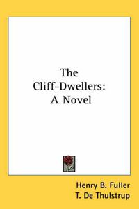 Cover image for The Cliff-Dwellers