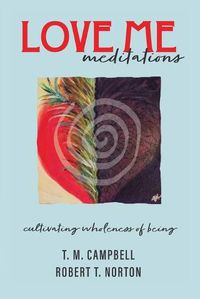 Cover image for LOVE ME Meditations