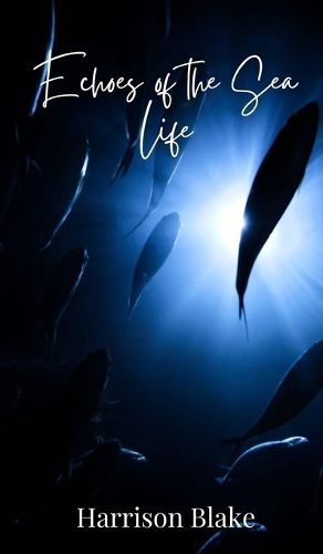 Cover image for Echoes of the Sea Life