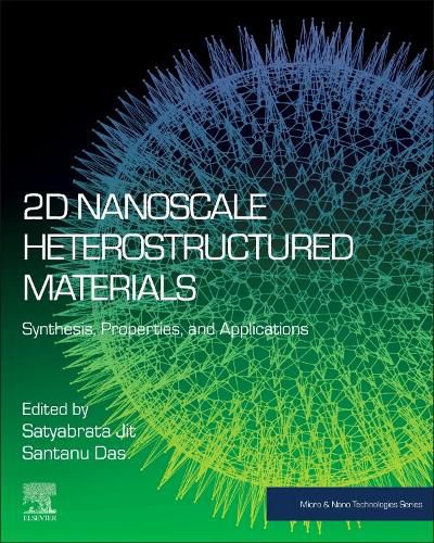 Cover image for 2D Nanoscale Heterostructured Materials: Synthesis, Properties, and Applications