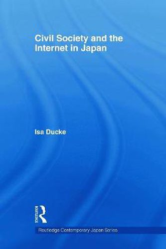 Cover image for Civil Society and the Internet in Japan