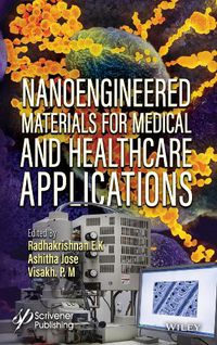 Cover image for Nanoengineered Materials for Medical and Healthcare Applications