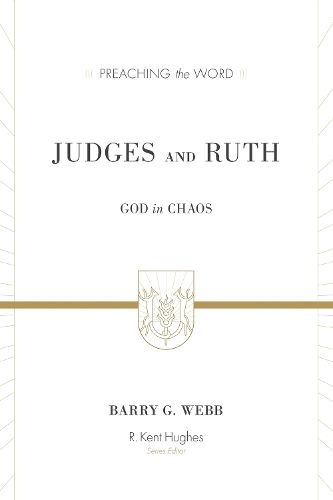 Cover image for Judges and Ruth: God in Chaos
