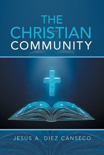 Cover image for The Christian Community: Biblical Foundations