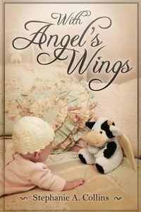 Cover image for With Angel's Wings