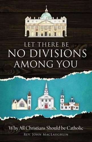 Cover image for Let There Be No Divisions Among You