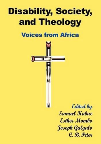 Cover image for Disability, Society and Theology. Voices from Africa