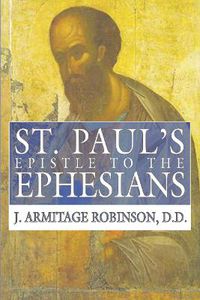 Cover image for St. Paul's Epistle to the Ephesians