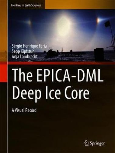 Cover image for The EPICA-DML Deep Ice Core: A Visual Record