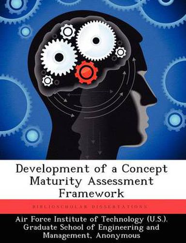 Cover image for Development of a Concept Maturity Assessment Framework