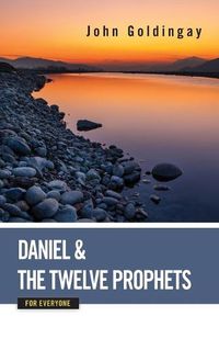 Cover image for Daniel and the Twelve Prophets for Everyone