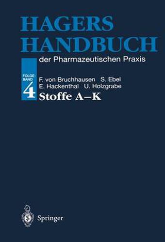 Cover image for Hagers Handbuch der Pharmazeutischen Praxis: Folgeband 4: Stoffe A-K