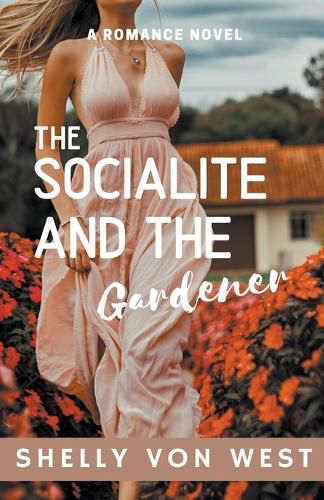 Cover image for The Socialite and the Gardener