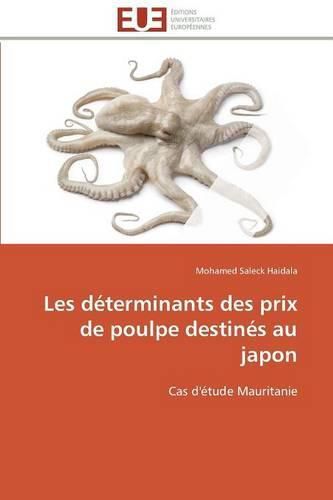 Cover image for Les determinants des prix de poulpe destines au japon