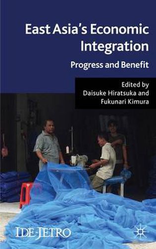 Cover image for East Asia's Economic Integration: Progress and Benefit