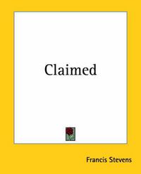 Cover image for Claimed