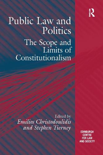 Cover image for Public Law and Politics: The Scope and Limits of Constitutionalism