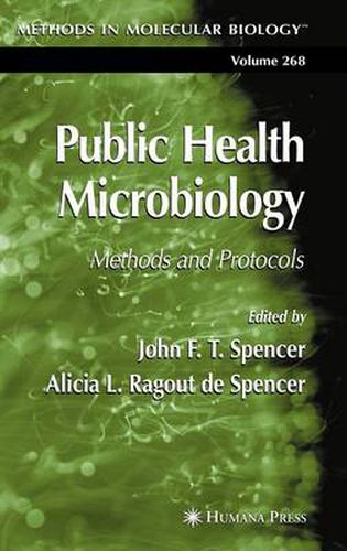 Public Health Microbiology: Methods and Protocols