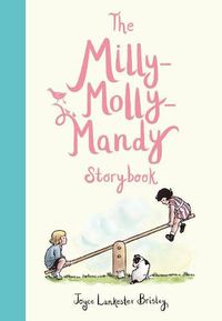 Cover image for The Milly-Molly-Mandy Storybook