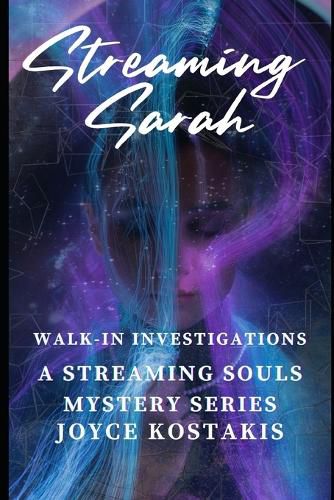 Walk-In Investigations: A Paranormal Detective Mystery