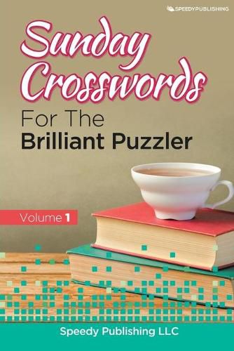 Cover image for Sunday Crosswords For The Brilliant Puzzler Volume 1