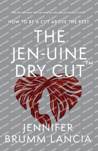 Cover image for The Jen-uine Dry Cut(TM)