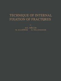 Cover image for Technique of Internal Fixation of Fractures