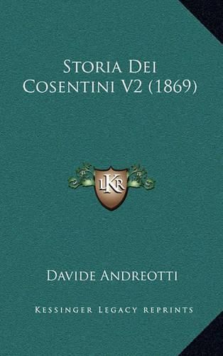 Cover image for Storia Dei Cosentini V2 (1869)