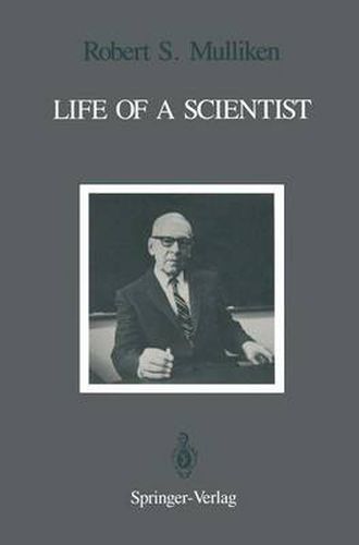 Cover image for Life of a Scientist: An Autobiographical Account of the Development of Molecular Orbital Theory