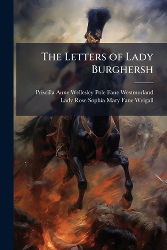 Cover image for The Letters of Lady Burghersh