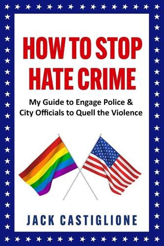 How to Stop Hate Crime