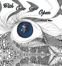 Cover image for With One Eye Open