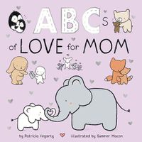 Cover image for ABCs of Love for Mom