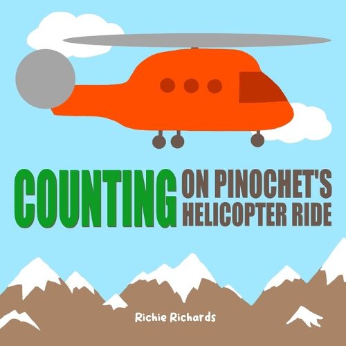 Cover image for Counting on Pinochet's Helicopter Ride