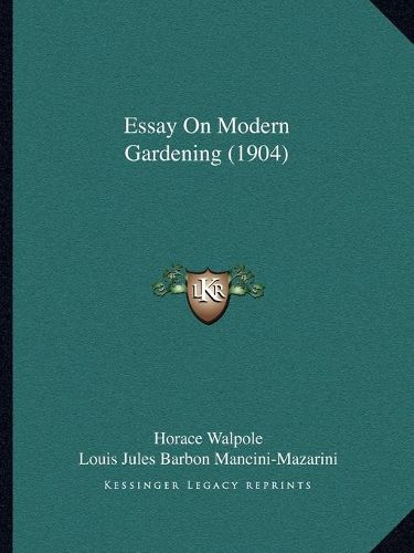 Essay on Modern Gardening (1904)