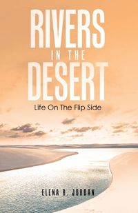 Cover image for Rivers In The Desert