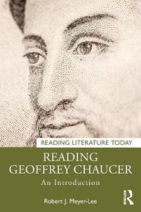 Cover image for Reading Geoffrey Chaucer