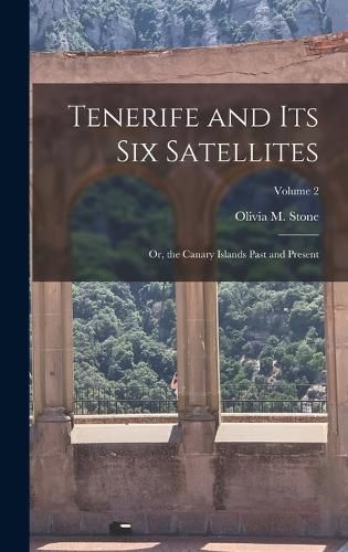 Cover image for Tenerife and Its Six Satellites