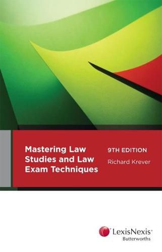 Cover image for Mastering Law Study and Law Exam Techniques