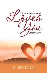 Cover image for Remember Who Loves You