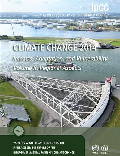 Cover image for Climate Change 2014 - Impacts, Adaptation and Vulnerability: Part B: Regional Aspects: Volume 2, Regional Aspects: Working Group II Contribution to the IPCC Fifth Assessment Report