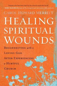 Cover image for Healing Spiritual Wounds