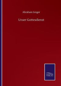 Cover image for Unser Gottesdienst