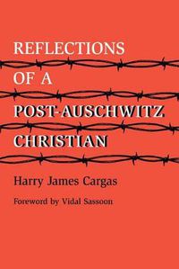 Cover image for Reflections of a Post-Auschwitz Christian