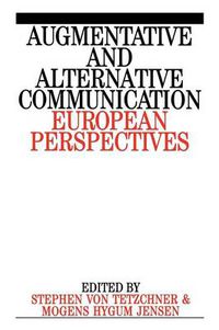 Cover image for Augmentative and Alternative Communication: European Perspectives