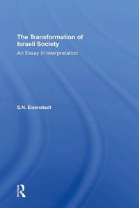 Cover image for The Transformation Of Israeli Society