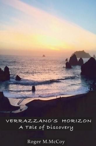 Cover image for Verrazzano's Horizon: A Tale of Discovery