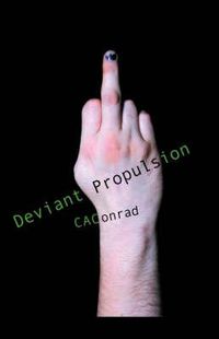 Cover image for Deviant Propulsion: Poems