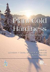 Cover image for Plant Cold Hardiness: From the Laboratory to the Field